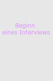Loose Art Verlag Beginn eines Interviews
